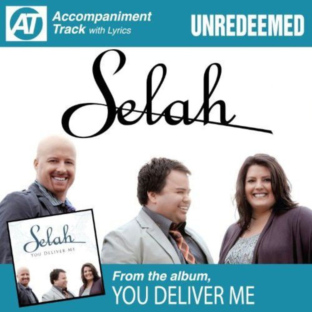 Selah - Unredeemed  CD